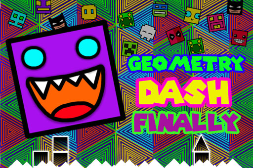 Geometry Dash Finally